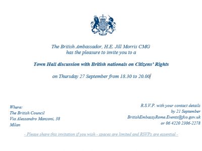 Town Hall discussion with British nationals on Citizens’ Rights – Thursday 27 September from 6:30pm & 8:30pm in Milan