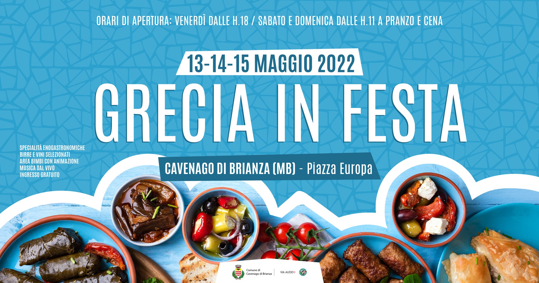 Greek Festival 2022 | May 13- 15, 2022, Cavenago di Brianza (MB)
