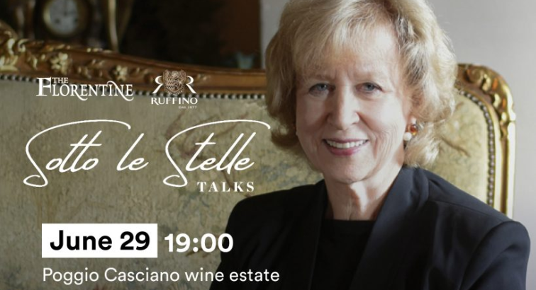 Sotto Le Stelle: Kim Campbell Former prime minister of Canada with The Florentine and Ruffino