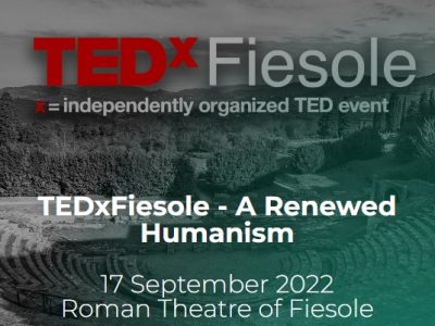 TedxFiesole – “A Renewed Humanism”