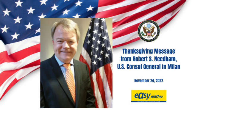 Thanksgiving Message from Robert S. Needham, U S Consul General in Milan November 2022