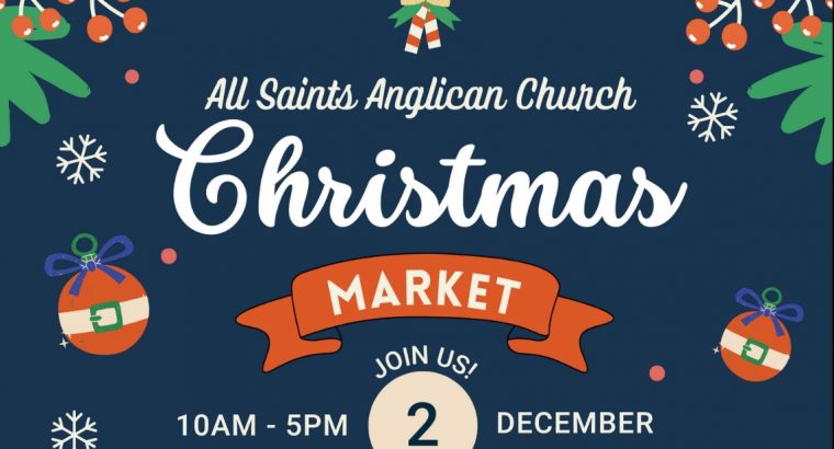 Christmas Market – All Saints Anglican Church