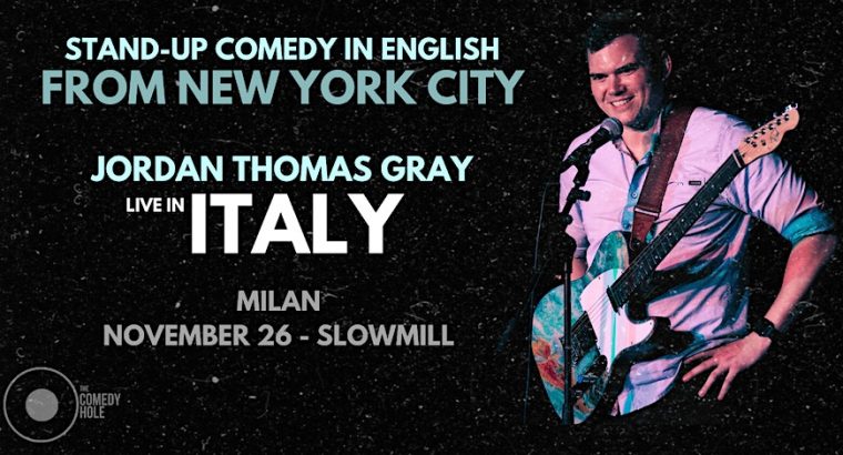 Jordan Thomas Gray live – Stand-Up Comedy in English