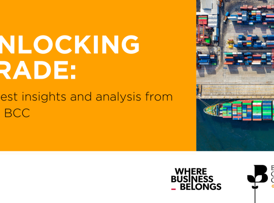 Unlocking Trade – Latest Insights and Analysis from the BCC